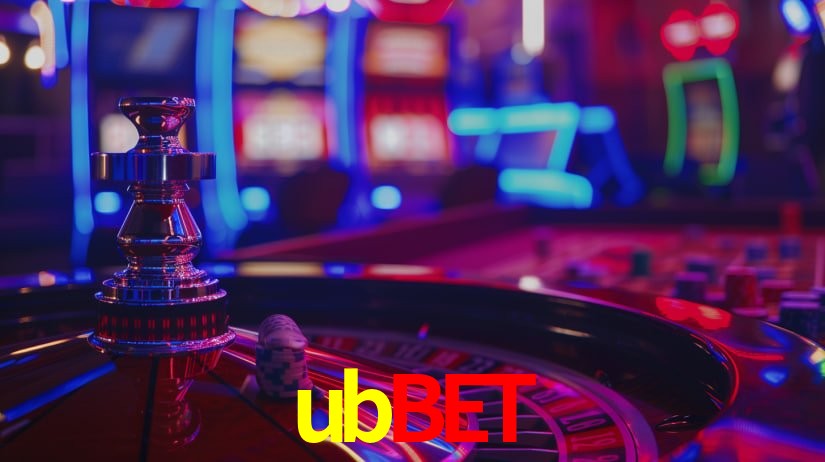 Explore as vantagens do ubbet: serviço profissional e confiabilidade